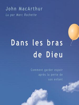 cover image of Dans les bras de Dieu